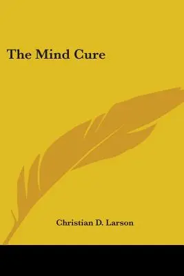 Léčba mysli - The Mind Cure