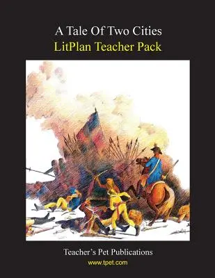 Balíček pro učitele Litplan: Příběh dvou měst - Litplan Teacher Pack: A Tale of Two Cities
