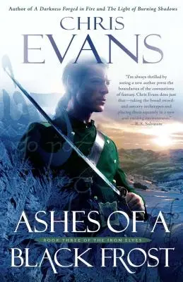 Popel černého mrazu: Podkniha třetí z cyklu Železní elfové - Ashes of a Black Frost: Podbook Three of the Iron Elves