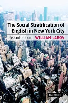 Sociální stratifikace angličtiny v New Yorku - The Social Stratification of English in New York City