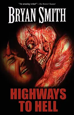 Dálnice do pekla - Highways to Hell