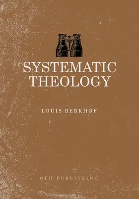 Systematická teologie - Systematic Theology
