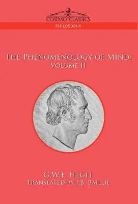 Fenomenologie mysli: II. díl - The Phenomenology of Mind: Volume II