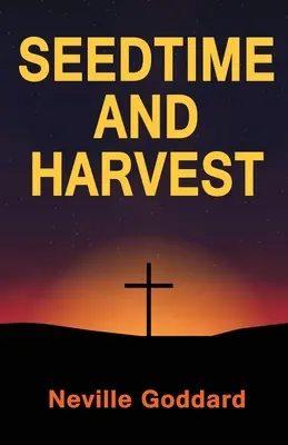 Čas setí a sklizně - Seedtime and Harvest