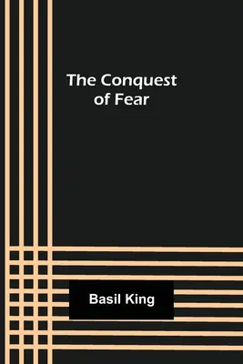 Dobytí strachu - The Conquest of Fear