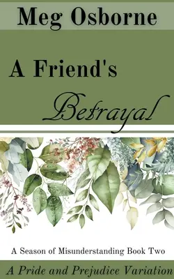 Přítelova zrada - A Friend's Betrayal