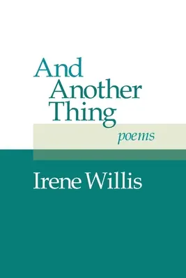 A ještě něco: Básně - And Another Thing: Poems
