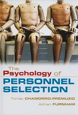 Psychologie výběru personálu - The Psychology of Personnel Selection