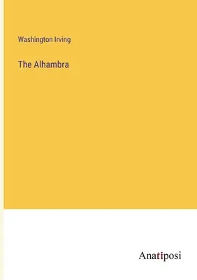 Alhambra - The Alhambra
