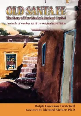Staré Santa Fe - Old Santa Fe