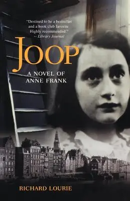 Joop: Román o Anně Frankové - Joop: A Novel of Anne Frank