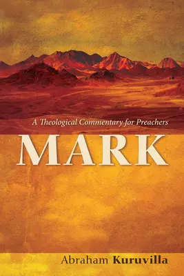 Marek: Teologický komentář pro kazatele - Mark: A Theological Commentary for Preachers