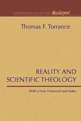 Realita a vědecká teologie - Reality and Scientific Theology