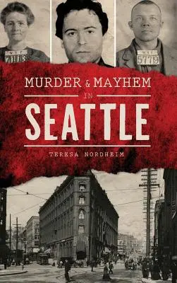 Vraždy a chaos v Seattlu - Murder & Mayhem in Seattle