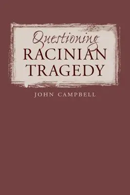 Zpochybňování rasistické tragédie - Questioning Racinian Tragedy