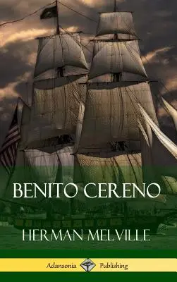 Benito Cereno (pevná vazba) - Benito Cereno (Hardcover)
