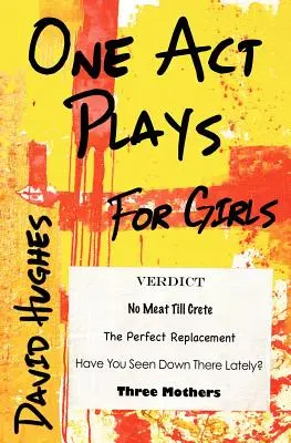 Jednoaktové hry pro dívky - One Act Plays for Girls