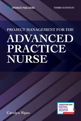 Projektový management pro sestry s pokročilou praxí - Project Management for the Advanced Practive Nurse