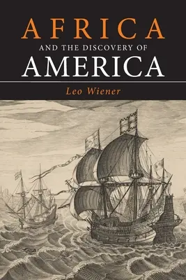 Afrika a objevení Ameriky - Africa and the Discovery of America
