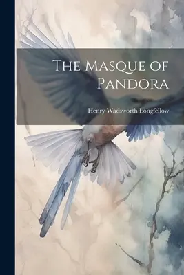 Pandořina maska - The Masque of Pandora