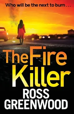 Zabiják ohně - The Fire Killer