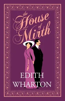Dům smíchu - The House of Mirth