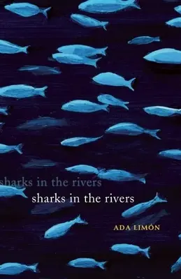 Žraloci v řekách - Sharks in the Rivers
