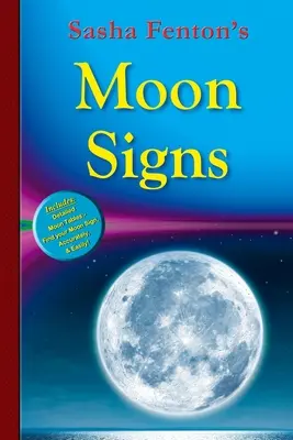 Měsíční znamení Sashy Fentonové - Sasha Fenton's Moon Signs