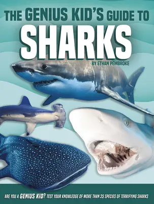 Geniální dětský průvodce žraloky - The Genius Kid's Guide to Sharks