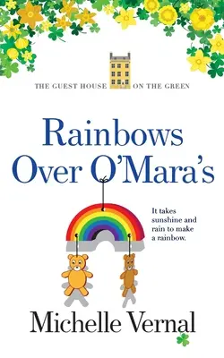 Duha nad O'Marovými - Rainbows over O'Mara's