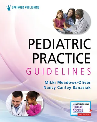 Pokyny pro pediatrickou praxi - Pediatric Practice Guidelines