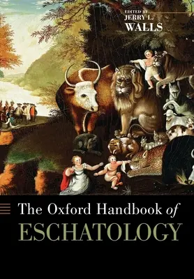 Oxfordská příručka eschatologie - The Oxford Handbook of Eschatology