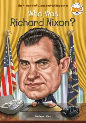 Kdo byl Richard Nixon? - Who Was Richard Nixon?