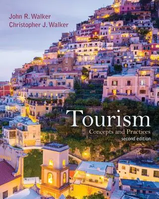 Cestovní ruch: Koncepce a praxe - Tourism: Concepts and Practices