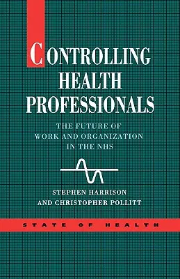 Ovládání zdravotníků - Controlling Health Professionals