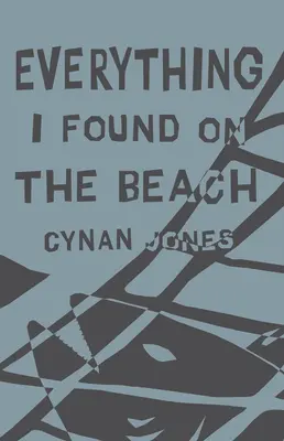Všechno, co jsem našel na pláži - Everything I Found on the Beach