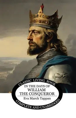 Za dnů Viléma Dobyvatele - In the Days of William the Conqueror