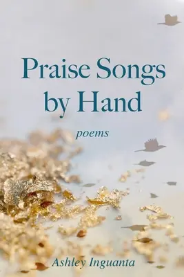 Chvalozpěvy rukou - Praise Songs by Hand