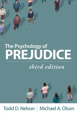 Psychologie předsudků - The Psychology of Prejudice