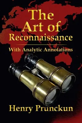 Umění rozvědky: S analytickými poznámkami - The Art of Reconnaissance: With Analytic Annotations