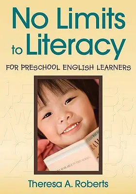 Gramotnost bez hranic pro předškolní angličtináře - No Limits to Literacy for Preschool English Learners