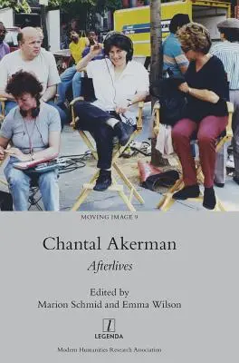 Chantal Akermanová: Posmrtné životy - Chantal Akerman: Afterlives