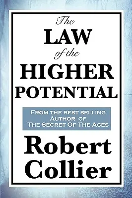 Zákon vyššího potenciálu - The Law of the Higher Potential