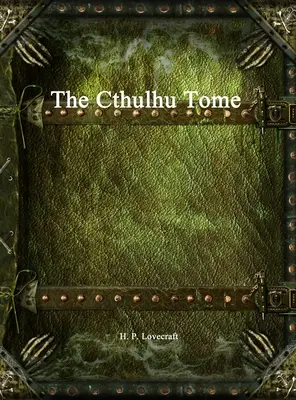 Svazek Cthulhu - The Cthulhu Tome