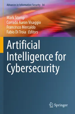 Umělá inteligence pro kybernetickou bezpečnost - Artificial Intelligence for Cybersecurity