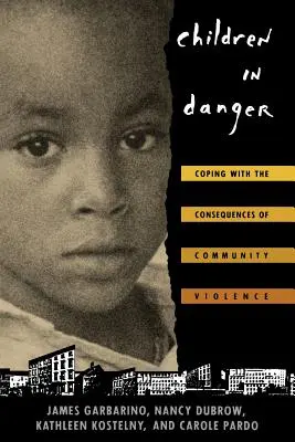 Děti v ohrožení: Děti v ohrožení: Jak se vyrovnat s následky násilí v komunitě? - Children in Danger: Coping with the Consequences of Community Violence