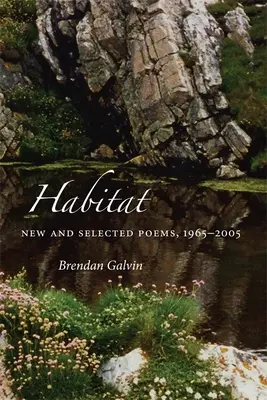 Sídliště: Nové a vybrané básně, 1965-2005 - Habitat: New and Selected Poems, 1965-2005