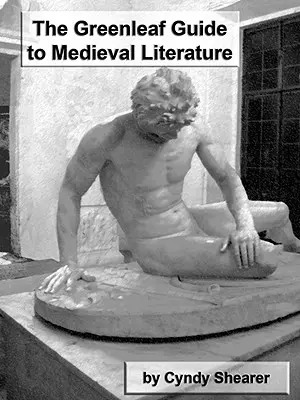 Greenleafův průvodce středověkou literaturou - The Greenleaf Guide to Medieval Literature