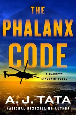 Kód falangy: A Garrett Sinclair Novel - The Phalanx Code: A Garrett Sinclair Novel