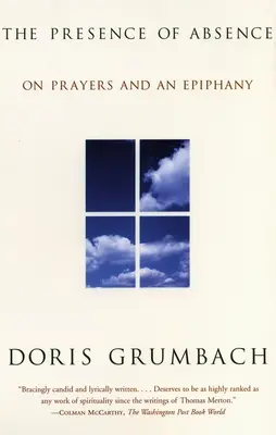 Přítomnost nepřítomnosti: O modlitbách a zjevení Páně - The Presence of Absence: On Prayers and an Epiphany